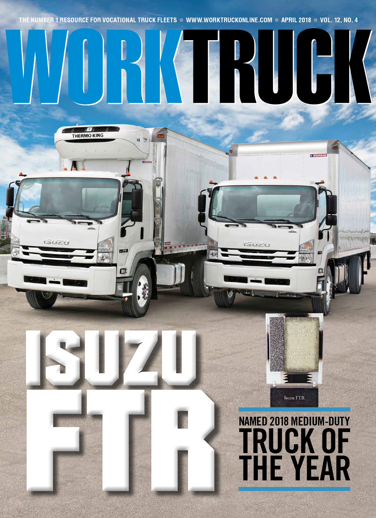 Bentley Isuzu Congratulations 2018 Ftr Named Work Congratulations Isuzu 2018 Ftr Named Work Truck Magazine Medium Duty Of The Year